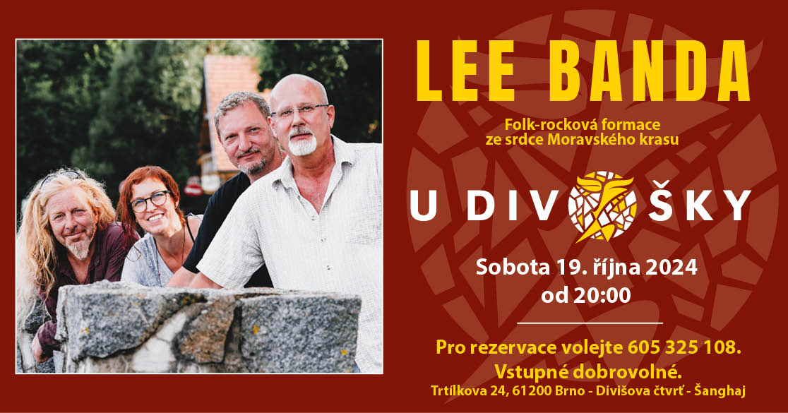 ZRUŠENO!!!   Lee banda v Brně U Divošky