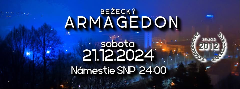 Bežecký Armagedon 2024 - polnočný výklus s prípitkom a vianočným vinšom