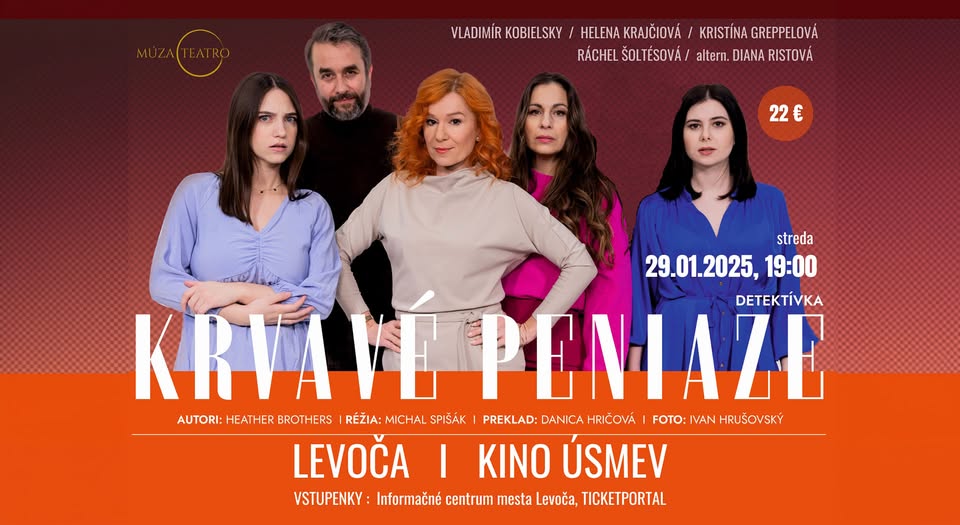 Krvavé peniaze - Levoča - Kino Úsmev