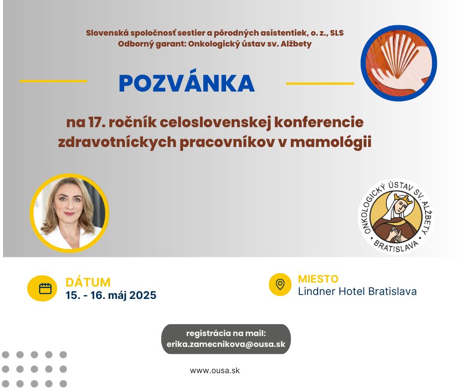 📢 POZVÁNKA NA 17. ROČNÍK CELOSLOVENSKEJ KONFERENCIE ZDRAVOTNÍCKYCH PRACOVNÍKOV V MAMOLÓGII 🎗️