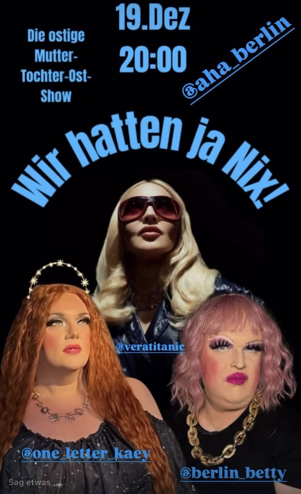 Wir hatten ja nix - die ostige Mutter-Tochter-Ost-Show (Gästin: Vera Titanic)