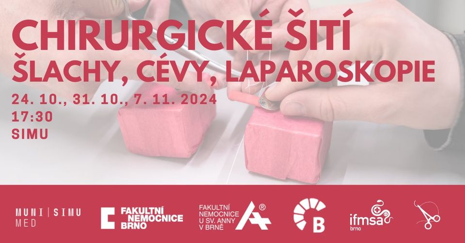 Chirurgické šití - cévy, šlachy, laparoskopie