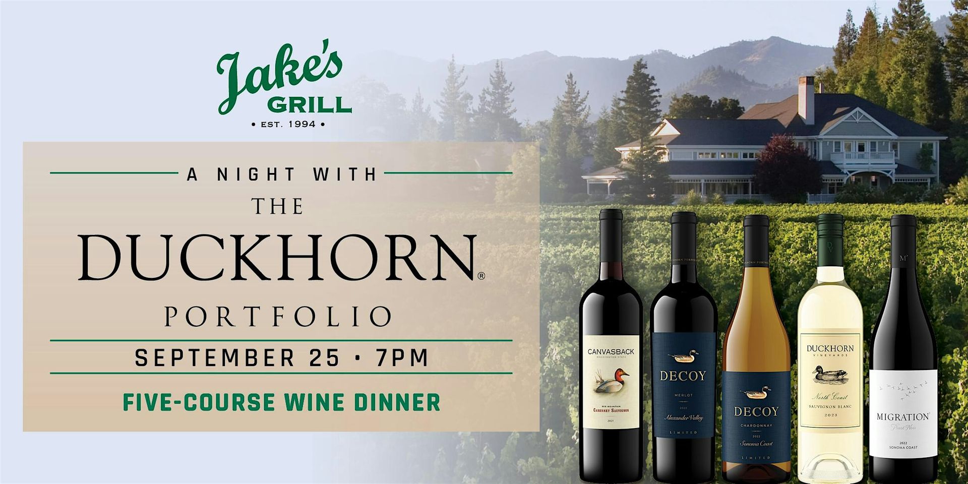 Jake's Grill + Duckhorn Vineyards Wine Dinner