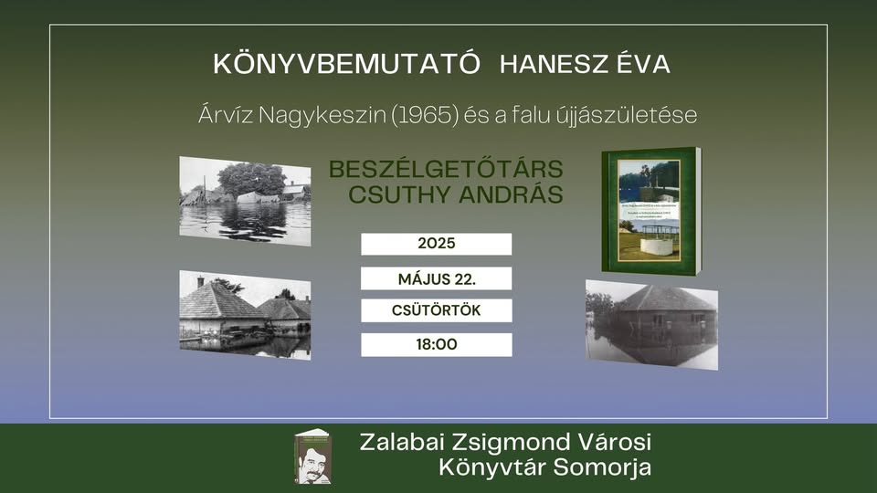 Emlékezés az 1965-ös ÁRVÍZRE Hanesz Éva könyve nyomán – SOMORJÁN