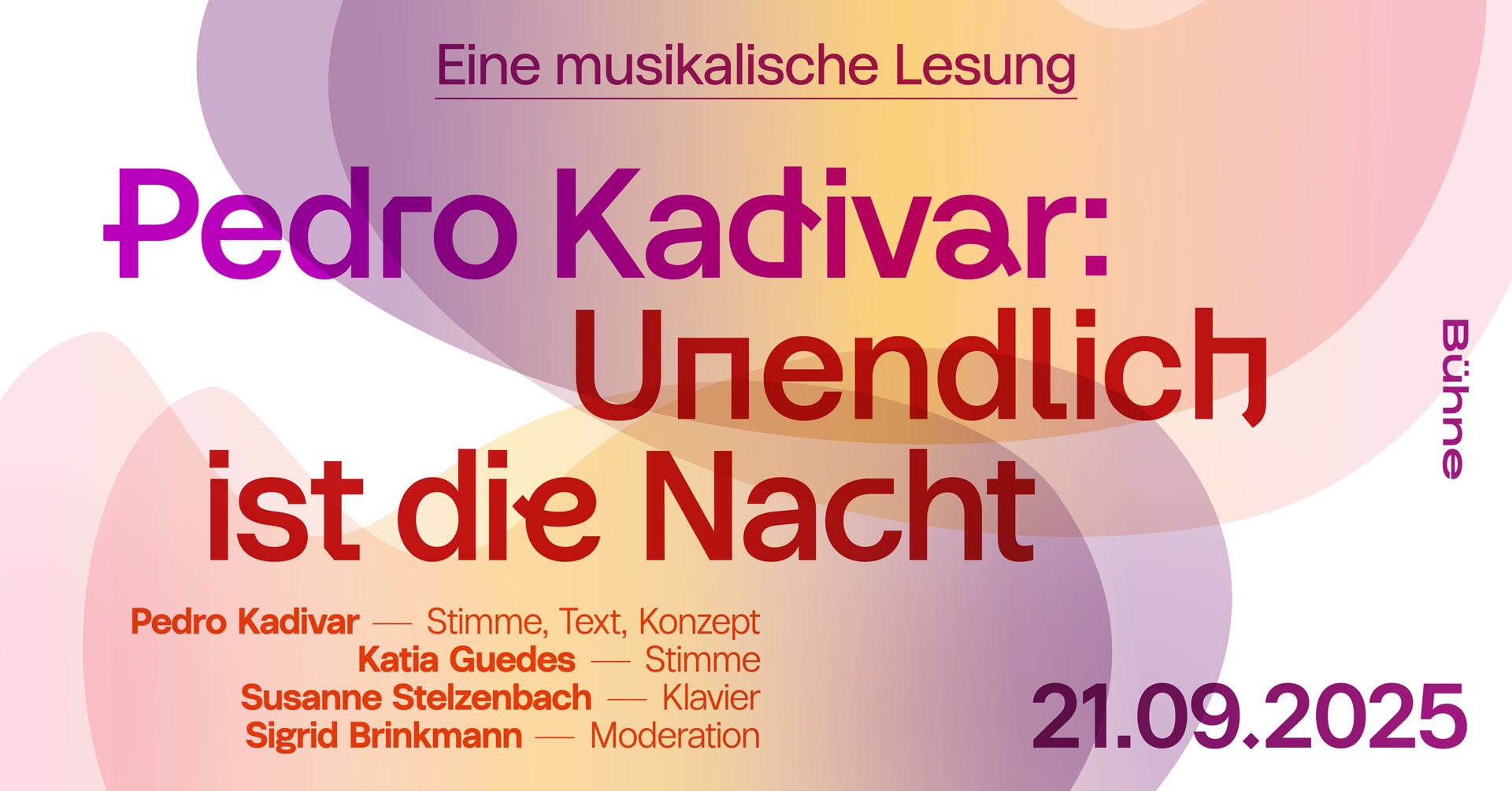 Pedro Kadivar: Unendlich ist die Nacht – Eine musikalische Lesung