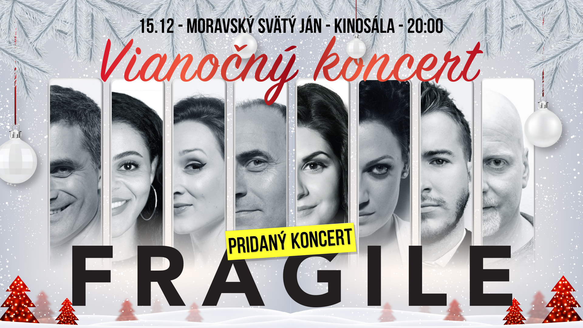 Fragile SK pridaný Vianočný koncert - Moravský Svätý Ján - Kinosála