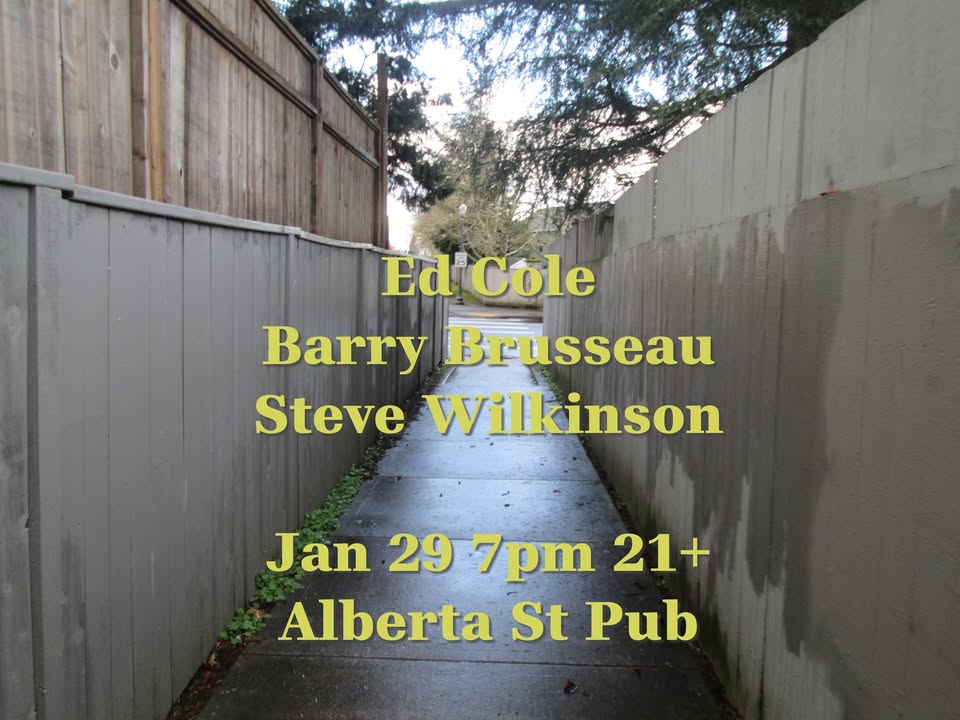 Ed Cole Combo / Barry Brusseau / Steve Wilkinson
