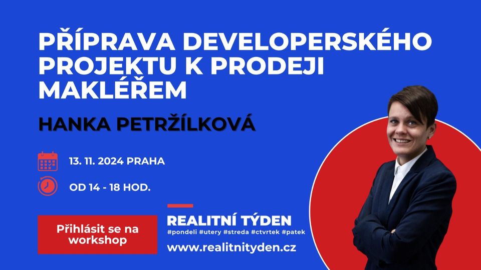 PŘÍPRAVA DEVELOPERSKÉHO PROJEKTU K PRODEJI REALITNÍM MAKLÉŘEM