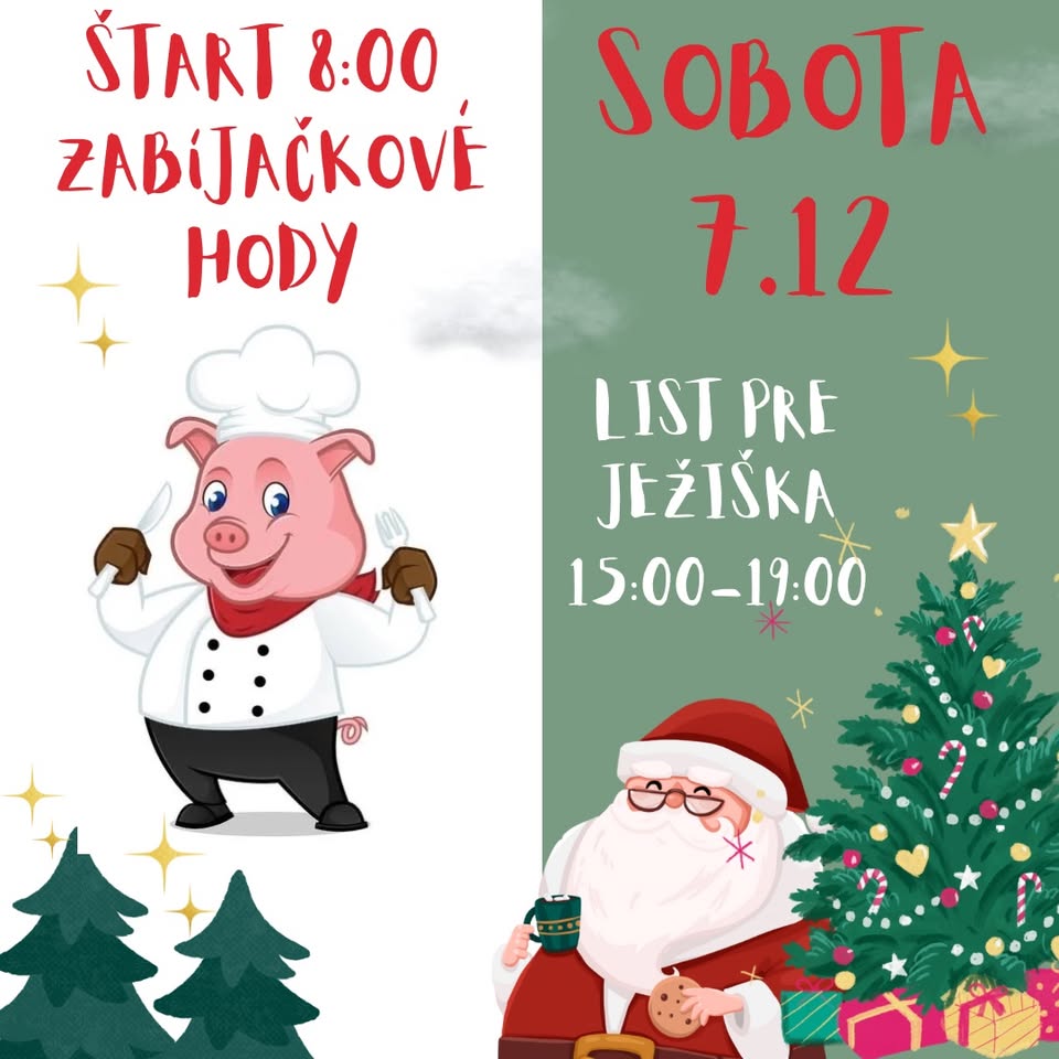 ZABÍJAČKOVÉ HODY A LIST PRE JEŽIŠKA/ VIANOČNÉ NÁDVORIE ELEMENTS TRENČÍN SOBOTA 7.12