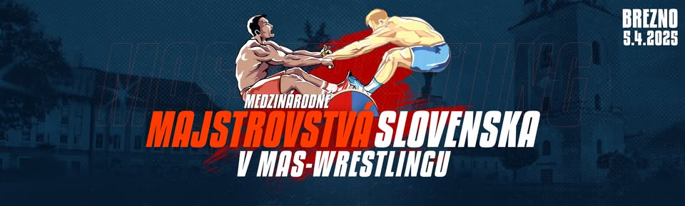 Otvorené majstrovstvá Slovenska v Mas-Wrestlingu 2025