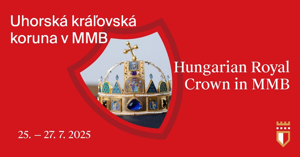 Uhorská kráľovská koruna v Múzeu mesta Bratislavy 👑