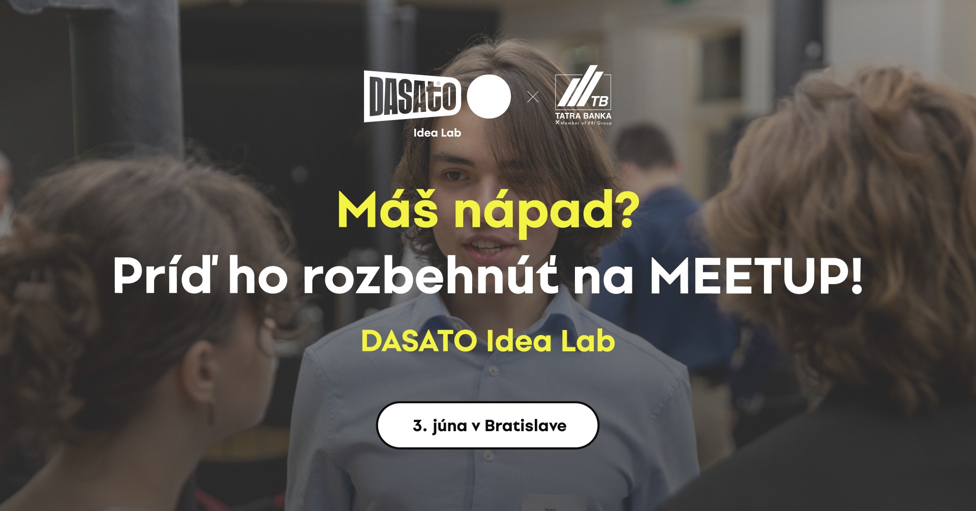 MEETUP: DASATO Idea Lab (Bratislava)