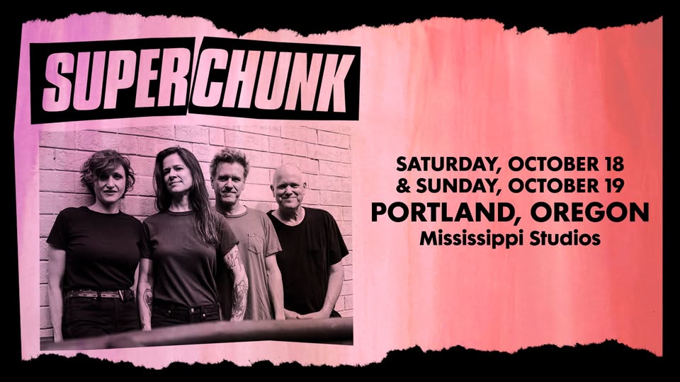 Superchunk (TWO NIGHTS) at Mississippi Studios