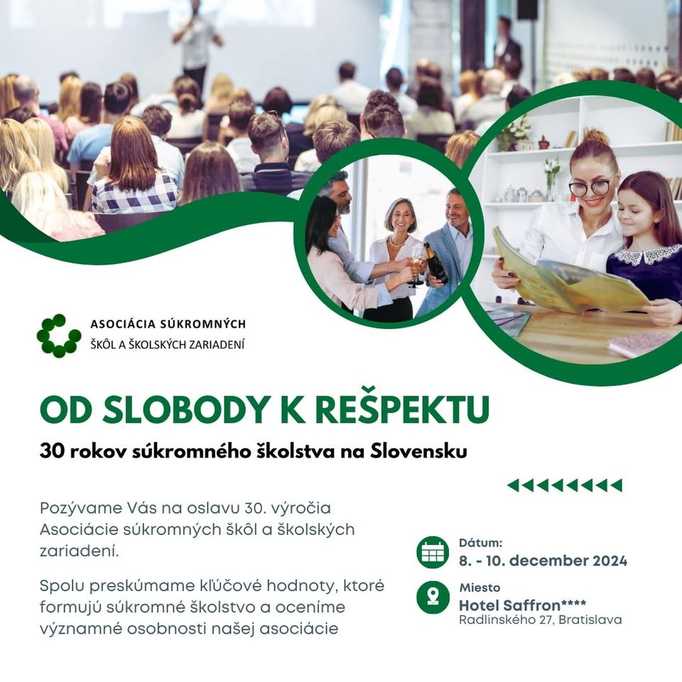 OS SLOBODY K REŠPEKTU: 30 rokov súkromného školstva na Slovensku