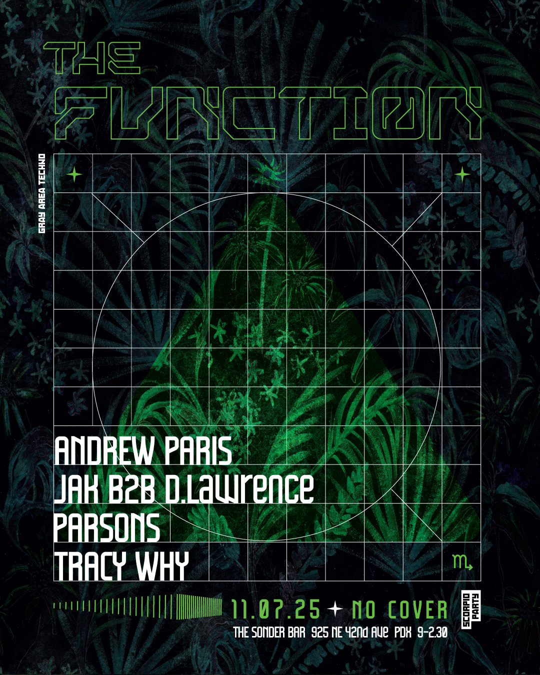 The Function (NO COVER!) w/ Andrew Paris, JAK b2b D.Lawrence, Parsons, Tracy Why