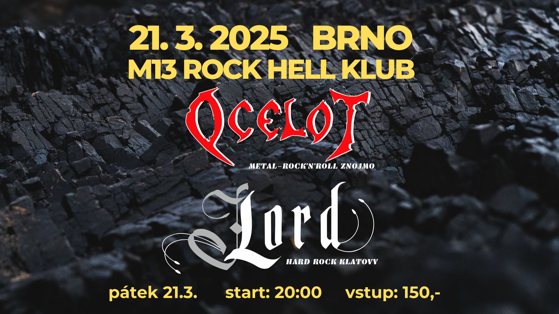 Ocelot + Lord / M13 Rock Hell Klub Brno