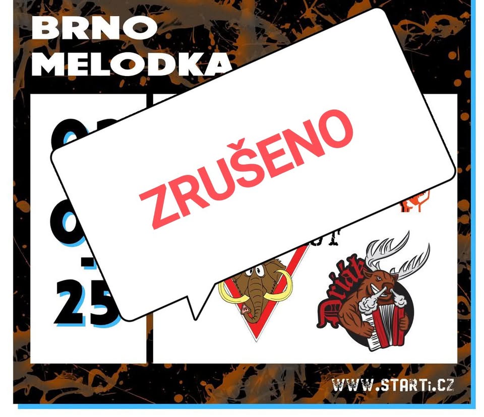 ZRUŠENO!  DRIÁK + STARTi + Pozor Mamut = MELODKA Brno!