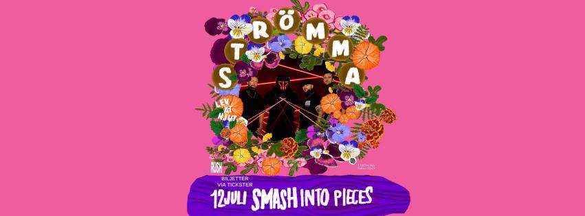 Smash Into Pieces | Live På Strömma 2025