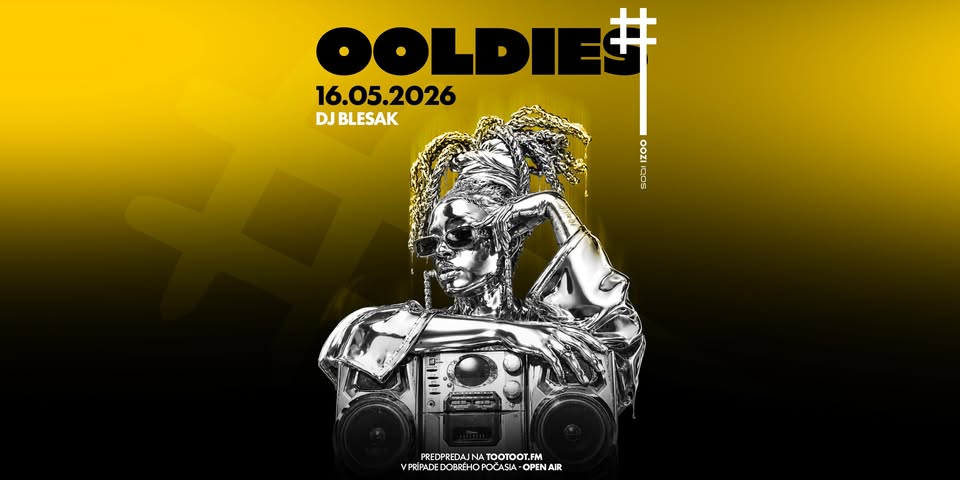 OOLDIES V OOZI 16. MÁJA | DJ BLESAK