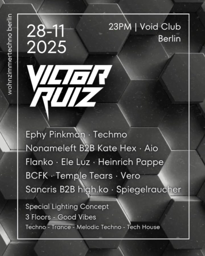 WohnzimmerTechno mit Victor Ruiz, Ephy Pinkman, Aio, Nonameleft, Techmo uvm.