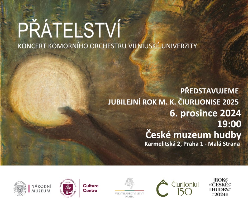 PŘÁTELSTVÍ. Koncert k jubilejnímu roku Mikalojuse Konstantinase Čiurlionise 2025