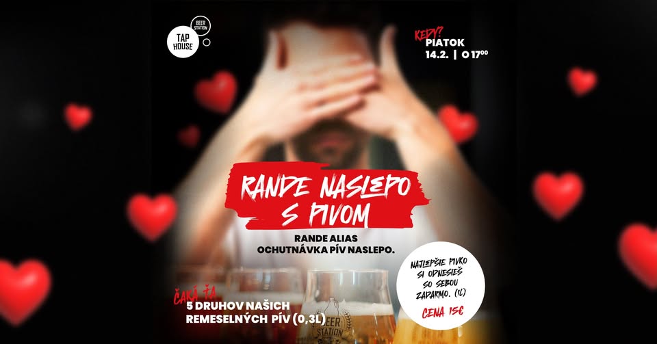 Valentín: Rande naslepo (s pivom) 🍺❤️