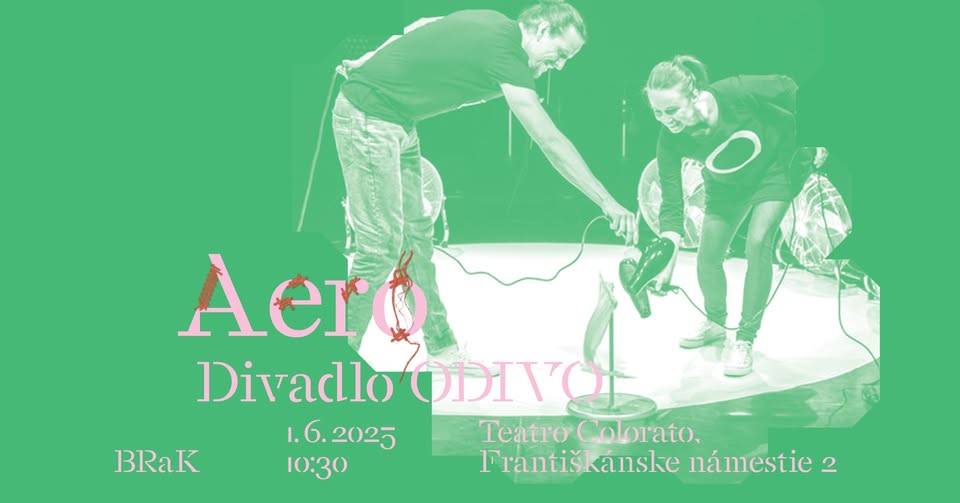 Divadlo ODIVO: Aero / BRaK 2025