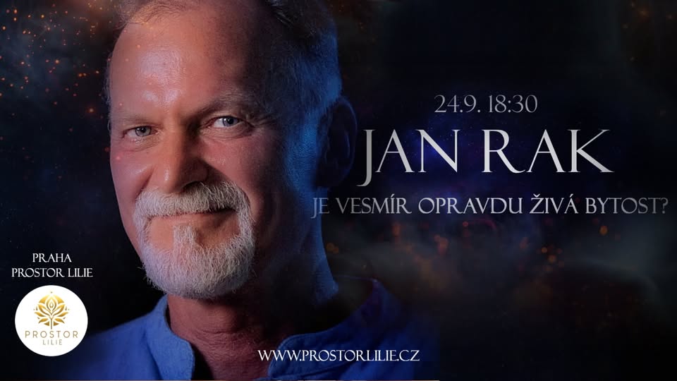 Jan Rak - Je vesmír opravdu živá bytost?