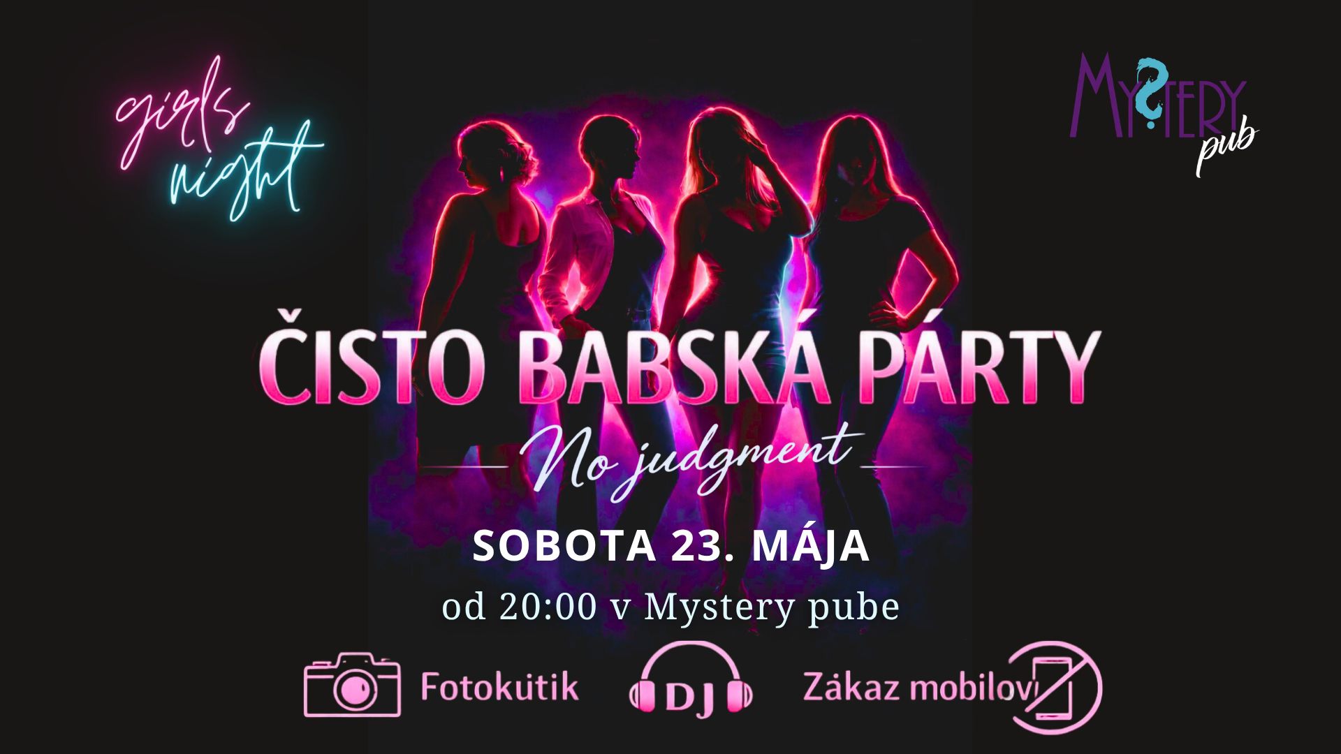Čisto babská -NO JUDGMENT- párty