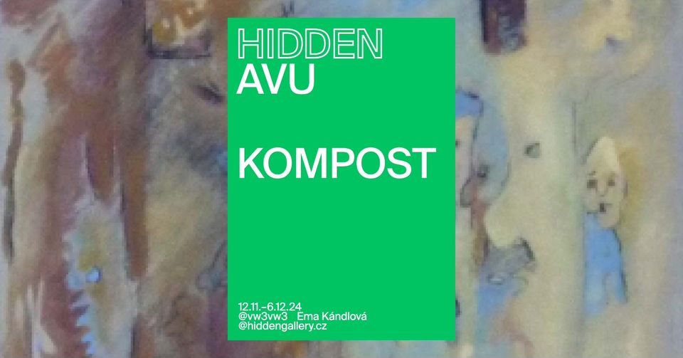 Ema Kándlová – Kompost | Vernisáž