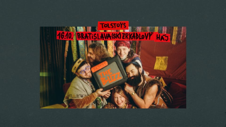 Tolstoys (Krst albumu The Buzz) + Alibeta (SN) v Bratislave → Zrkadlový Háj