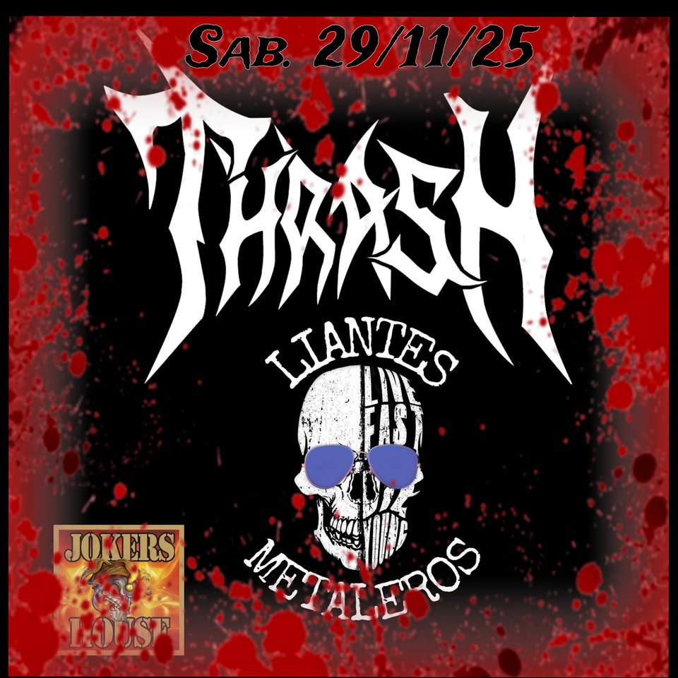 THRASH LIANTES FEST