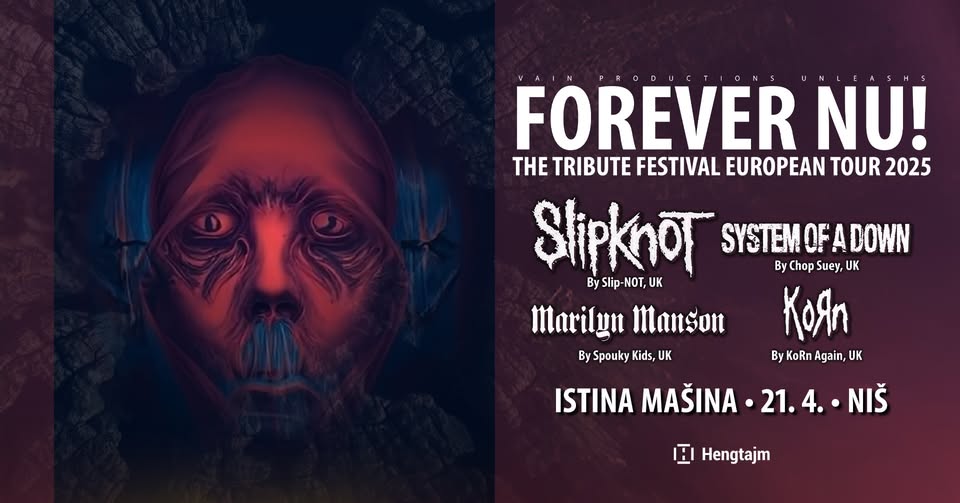 Forever NU! festival: Slipknot, SOAD, KoRn i Marilyn Manson tribute bendovi u Nišu!