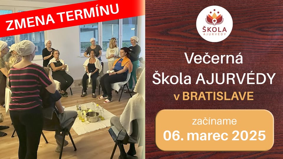 Kurz Večerná škola Ajurvédy pre každého v Bratislave + online