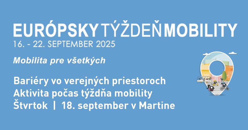 Bariéry vo verejných priestoroch: Aktivita v rámci Európskeho týždňa mobility v Martine
