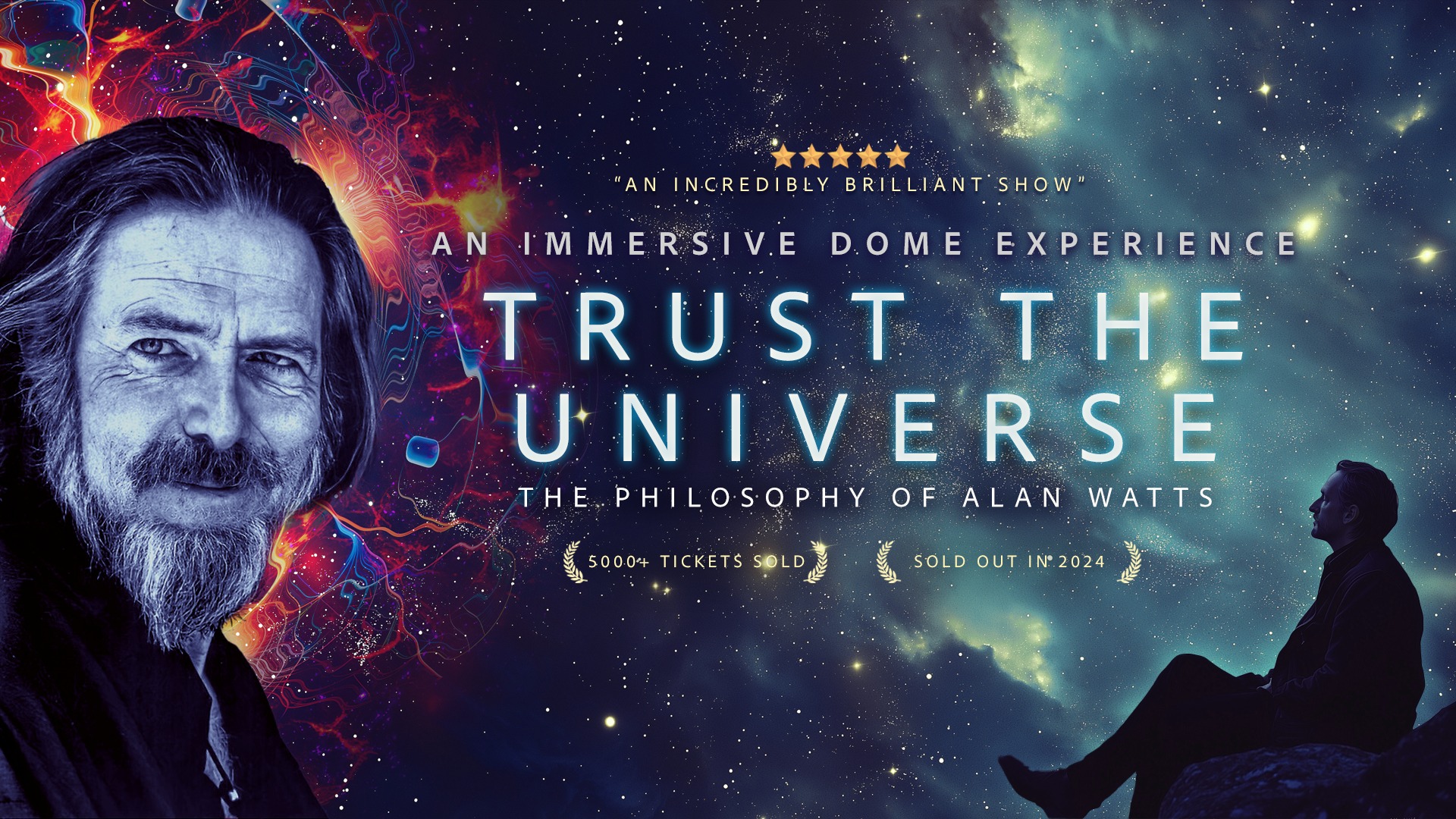 IMMERSIVE DOME SHOW / TRUST THE UNIVERSE : The Philosophy of Alan Watts | PORTLAND