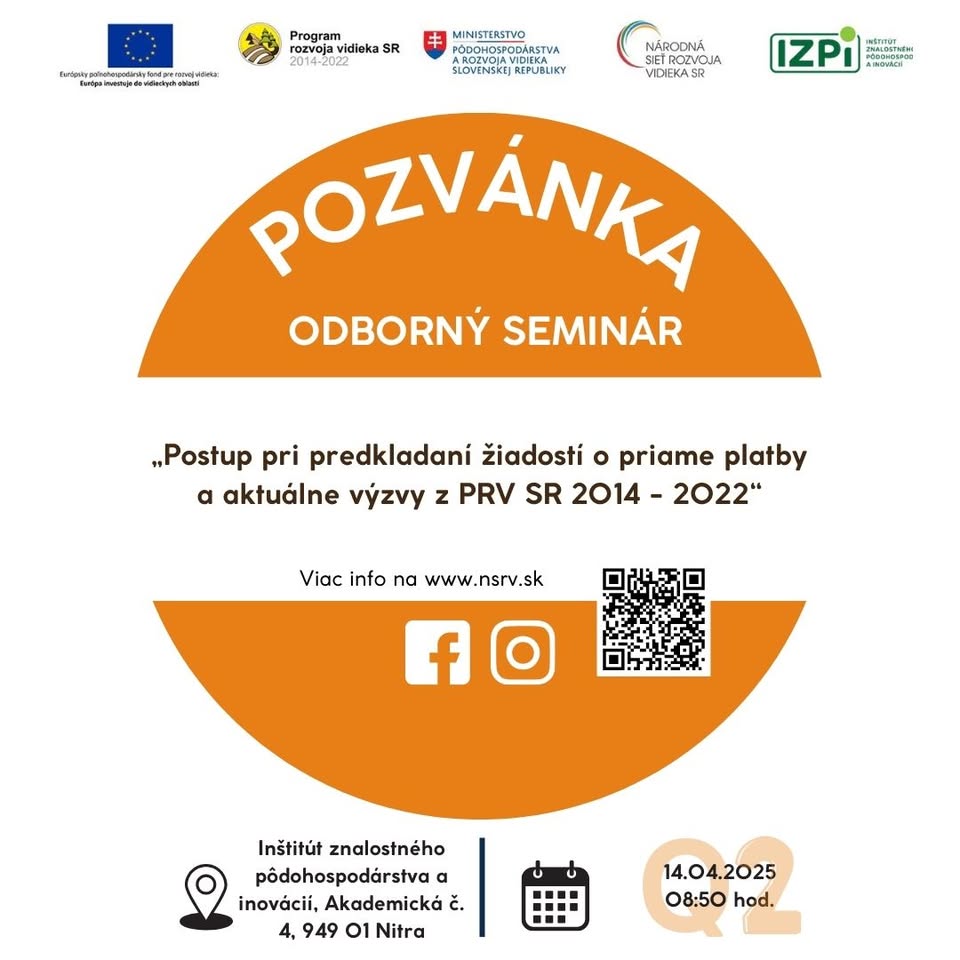 Seminár „Postup pri predkladaní žiadostí o priame platby a aktuálne výzvy z PRV SR 2014 - 2022“