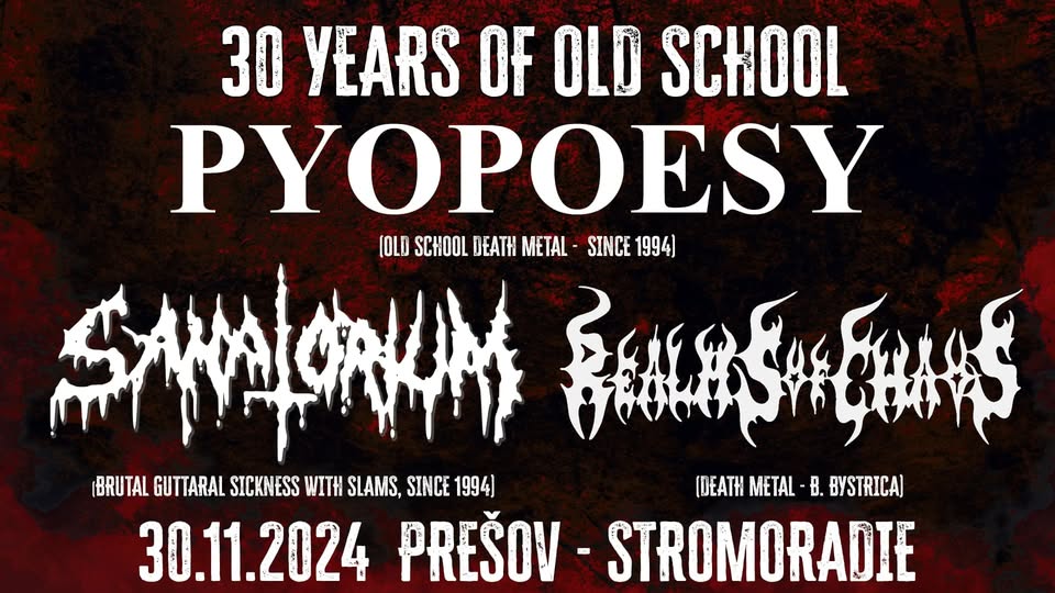 PYOPOESY @ SANATORIUM @ REALMS OF CHAOS in PREŠOV