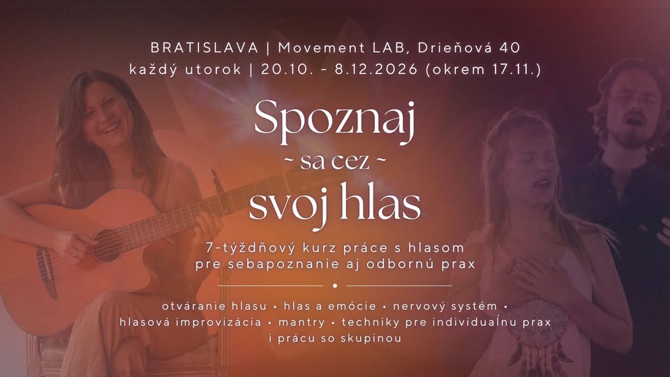 Spoznaj (sa cez) svoj hlas ~ Kurz práce s hlasom | Bratislava, jeseň 2026
