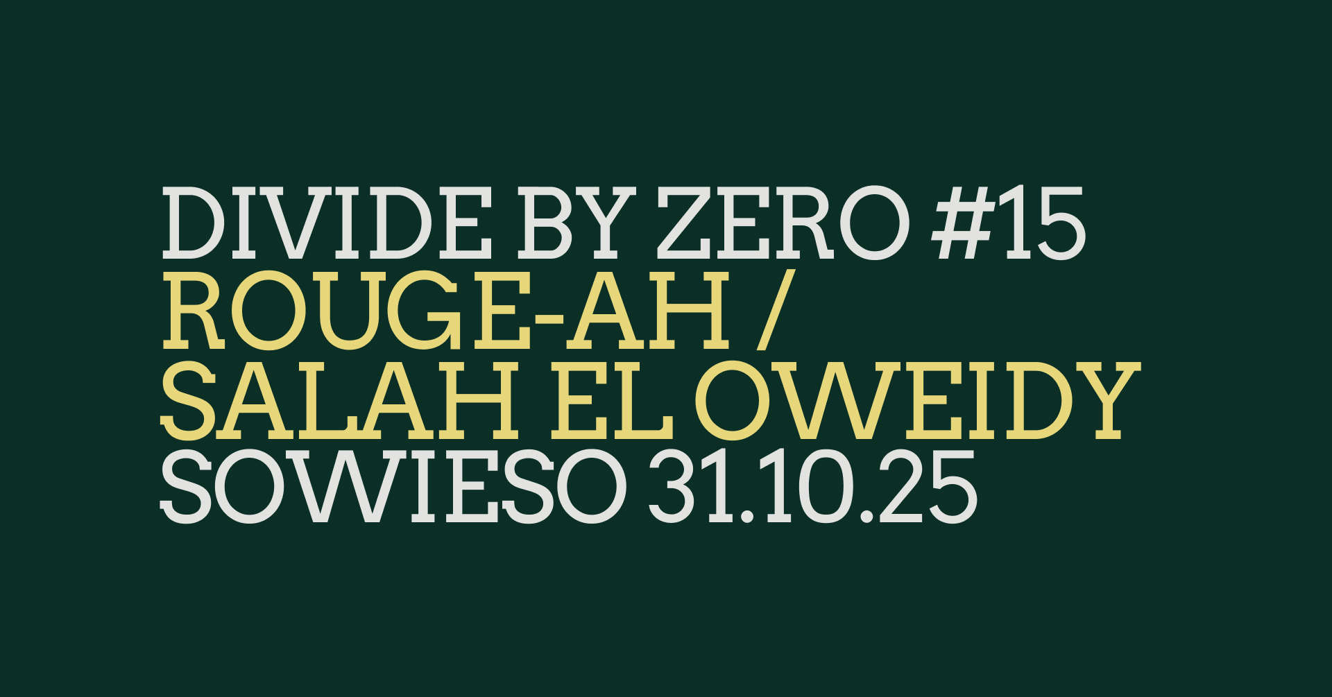 rouge-ah / Salah el Oweidy