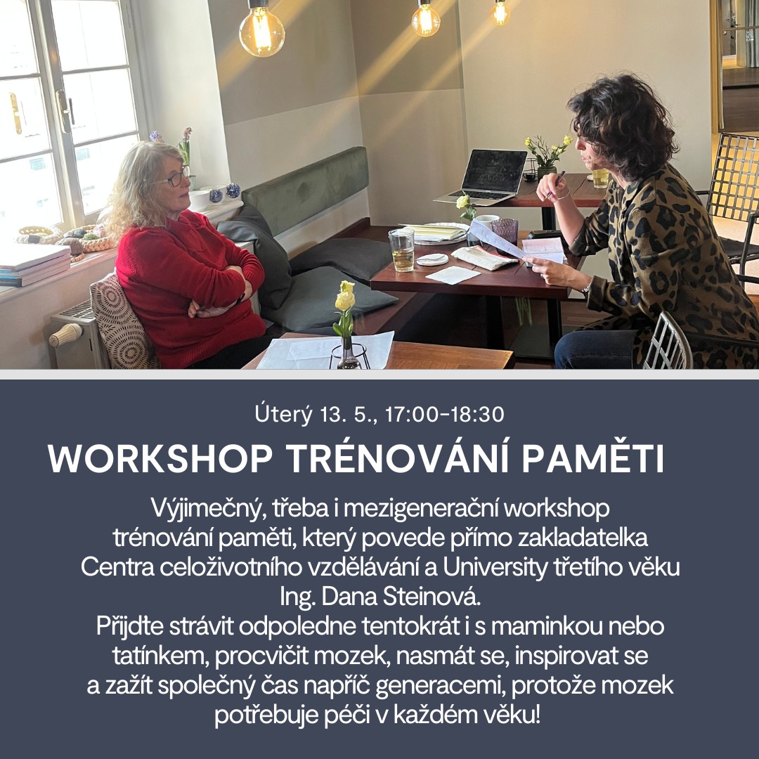 WORKSHOP TRÉNOVÁNÍ PAMĚTI