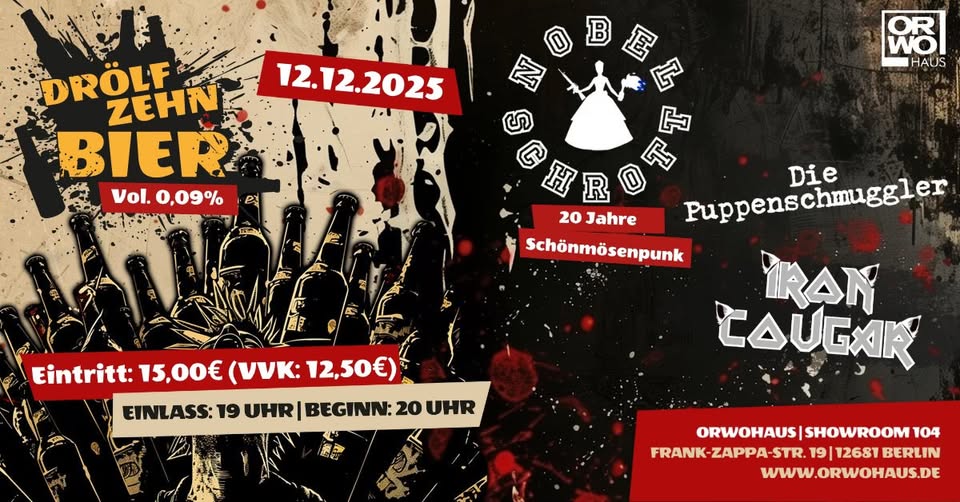 Drölfzehn Bier Vol. 0,09% mit Nobelschrott, Die Puppenschmuggler, Iron Cougar