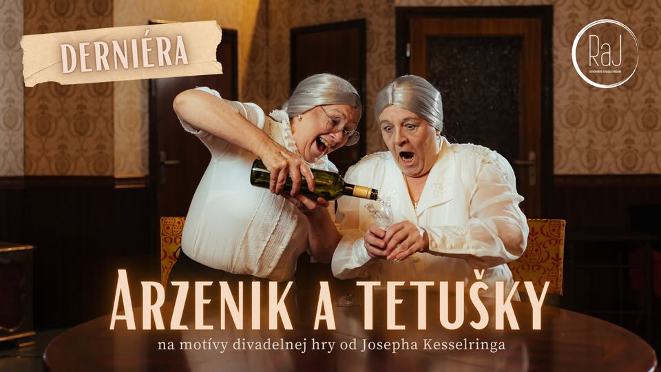 Arzenik a tetušky - derniéra
