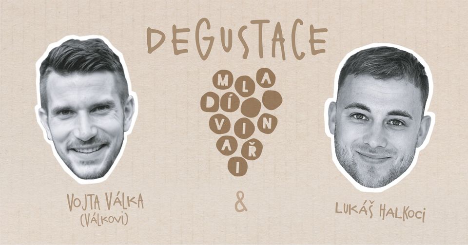 DUEL MLADÝCH VINAŘŮ - VÁLKA X HALKOCI