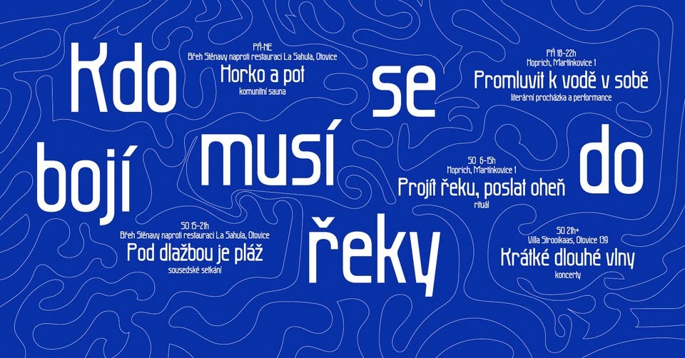 Kdo se bojí, musí do řeky