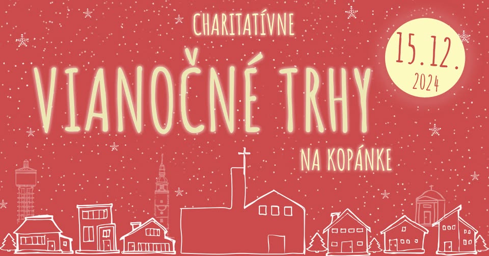 CHARITATÍVNE VIANOČNÉ TRHY na Kopánke