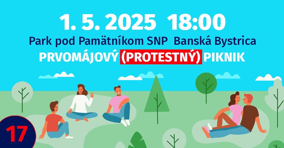 Prvomájový (protestný) piknik – SLOVENSKO JE EURÓPA!