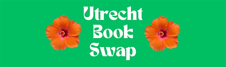 Utrecht Book Swap - Botanical Edition