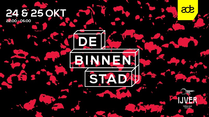 De Binnenstad ADE | vrijdag