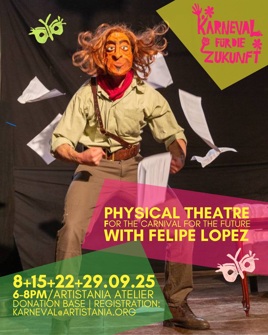 Physical Theatre with Felipe Lopez // 8+15+22+29.09.2025 from 6 to 8pm-10pm
